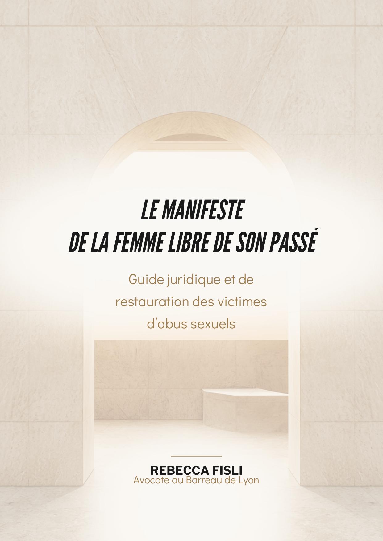 Manifeste de la Femme Libre de son Passé